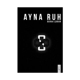 Ayna Ruh - Burak Çoban