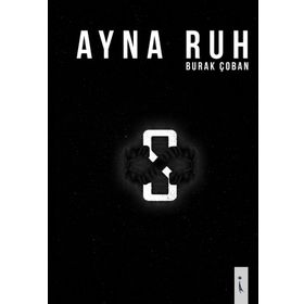 Ayna Ruh - Burak Çoban