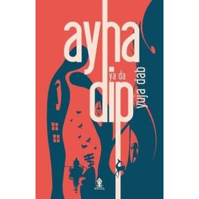 Ayna ya da Dip - Yuja Dab
