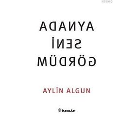 Aynada Seni Gördüm - Aylin Algun