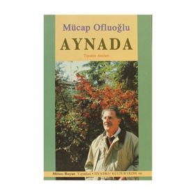 Aynada Tiyatro Anıları - Mücap Ofluoğlu