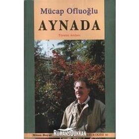 Aynada Tiyatro Anıları - Mücap Ofluoğlu
