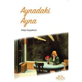 Aynadaki Ayna - Hülya Soyşekerci