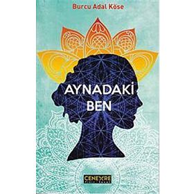 Aynadaki Ben - Stephanie Lehmann
