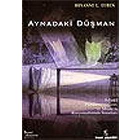 AYNADAKI DÜŞMAN - ROXANNE L. EUBEN