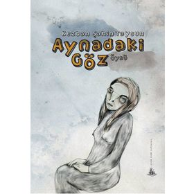Aynadaki Göz - Şahin Taysun