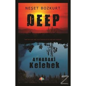 Aynadaki Kelebek / Neşet Bozkurt