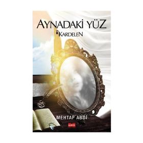 Aynadaki Yüz - Mehtap Abdi