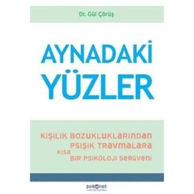Aynadaki Yüzler - Gül Çörüş