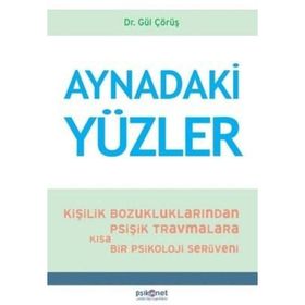 Aynadaki Yüzler - Gül Çörüş