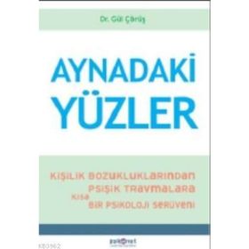 Aynadaki Yüzler - Gül Çörüş