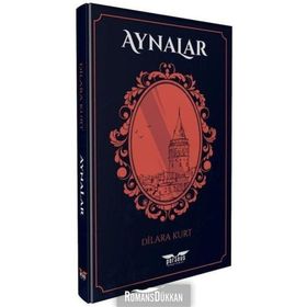 Aynalar - Dilara Kurt