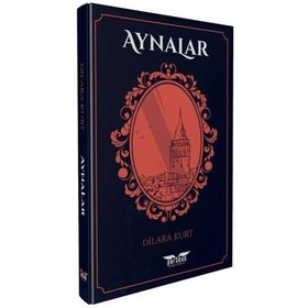 Aynalar - Dilara Kurt