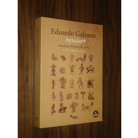 AYNALAR - EDUARDO GALEANO