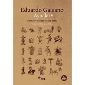 AYNALAR - EDUARDO GALEANO