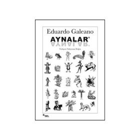 AYNALAR - EDUARDO GALEANO