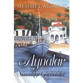 Aynalar - Mehmet Ataman