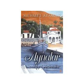 Aynalar - Mehmet Ataman