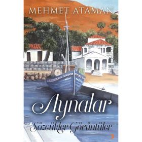 Aynalar - Mehmet Ataman
