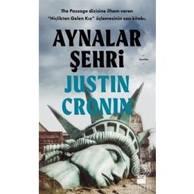 Aynalar Şehri - Justin Cronin