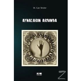 Aynaların Ardından - Can Terzier