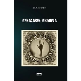 Aynaların Ardından - Can Terzier