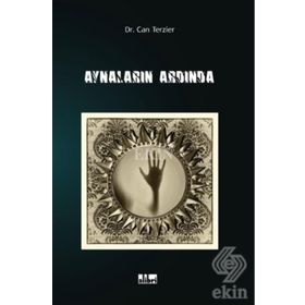 Aynaların Ardından - Can Terzier
