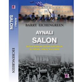 Aynalı Salon - Barry Eichengreen