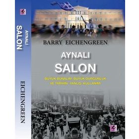 Aynalı Salon - Barry Eichengreen