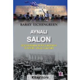 Aynalı Salon - Barry Eichengreen