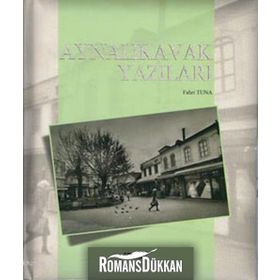 AYNALIKAVAK YAZILARI - FAHRI TUNA