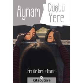 Aynam Düştü Yere - Feride Gerdelmann