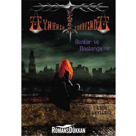 AYNANIN DIĞER TARAFINDA SONLAR VE BAŞLANGIÇLAR 1. KITAP - ESIN AKYILDIZ