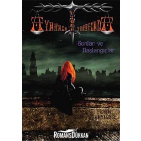 AYNANIN DIĞER TARAFINDA SONLAR VE BAŞLANGIÇLAR 1. KITAP - ESIN AKYILDIZ