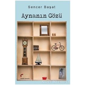 Aynanın Gözü - Sencer Başat