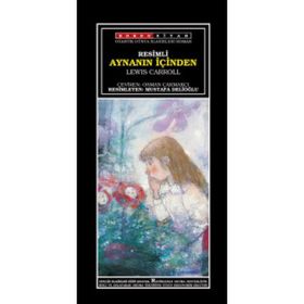 AYNANIN İÇINDEN - LEWIS CARROLL