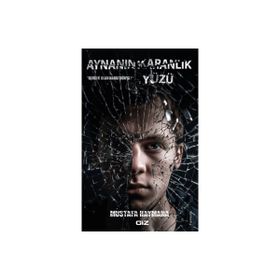 Aynanın Karanlık Yüzü Mustafa Haymana