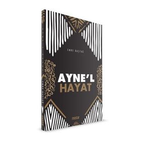 Ayne'l Hayat - Emre Baştuğ