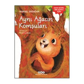 Aynı Ağacın Komşuları - Nursel Erdoğan