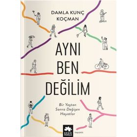 Aynı Ben Değilim Eksik Parça Yayınları