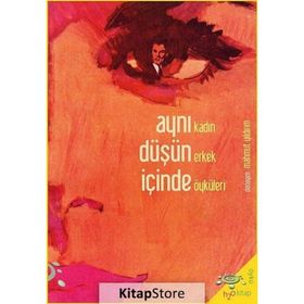 AYNI DÜŞÜN İÇİNDE - AHMET ÖNEL