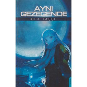 Aynı Gezegende - Dorlion Yayınevi