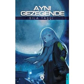 Aynı Gezegende - Dorlion Yayınevi