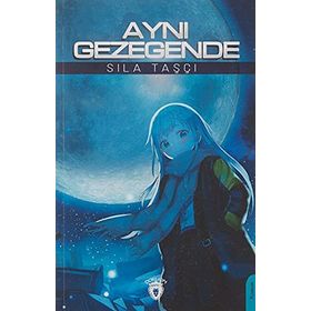 Aynı Gezegende - Dorlion Yayınevi