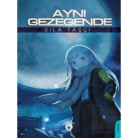 Aynı Gezegende - Dorlion Yayınevi