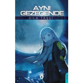 Aynı Gezegende - Dorlion Yayınevi