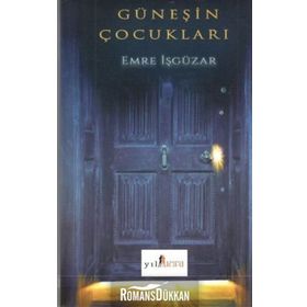 Aynı Güneşin Çocukları - Ebru Gökçen Emre