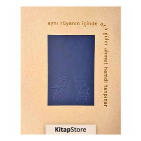 Aynı Rüyanın İçinde - Ara Güler - Ahmet Hamdi Tanpınar
