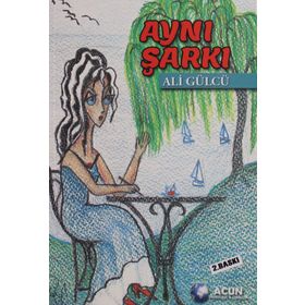 Aynı Şarkı - Ali Gülcü