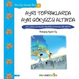 Ayrı Topraklarda Aynı Gökyüzü Altında - Sıra Dışı Durumlar Serisi 4 / Ayşen Oy / Mandolin Yayınları